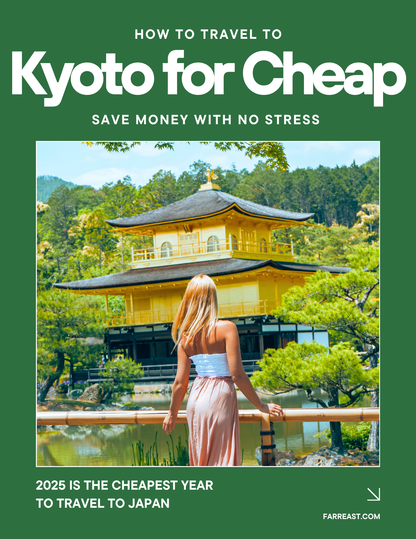 How to Travel to Kyoto for Cheap (Ebook)