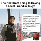 Ultimate Tokyo Travel Guide Built by Locals
