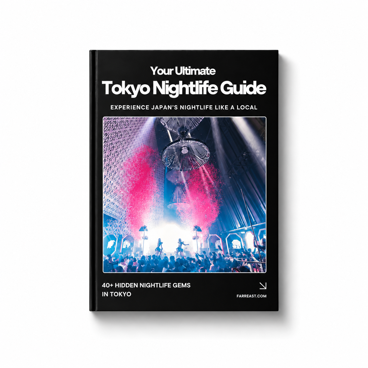 Tokyo Nightlife Guide