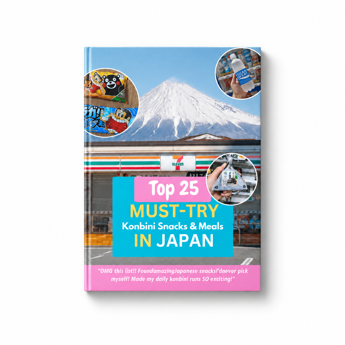 Top 25 Must Try Konbini Snacks & Meals in Japan